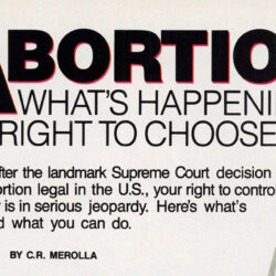 Abortion: What’s Happening to Your Right to Choose?